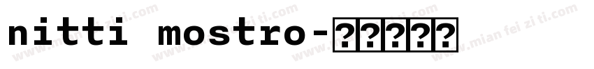 nitti mostro字体转换